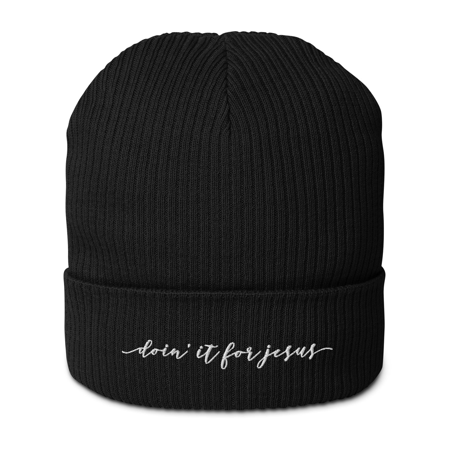 Organic Ribbed Beanie - Doin' it for Jesus