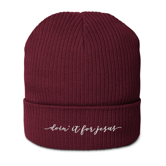 Organic Ribbed Beanie - Doin' it for Jesus