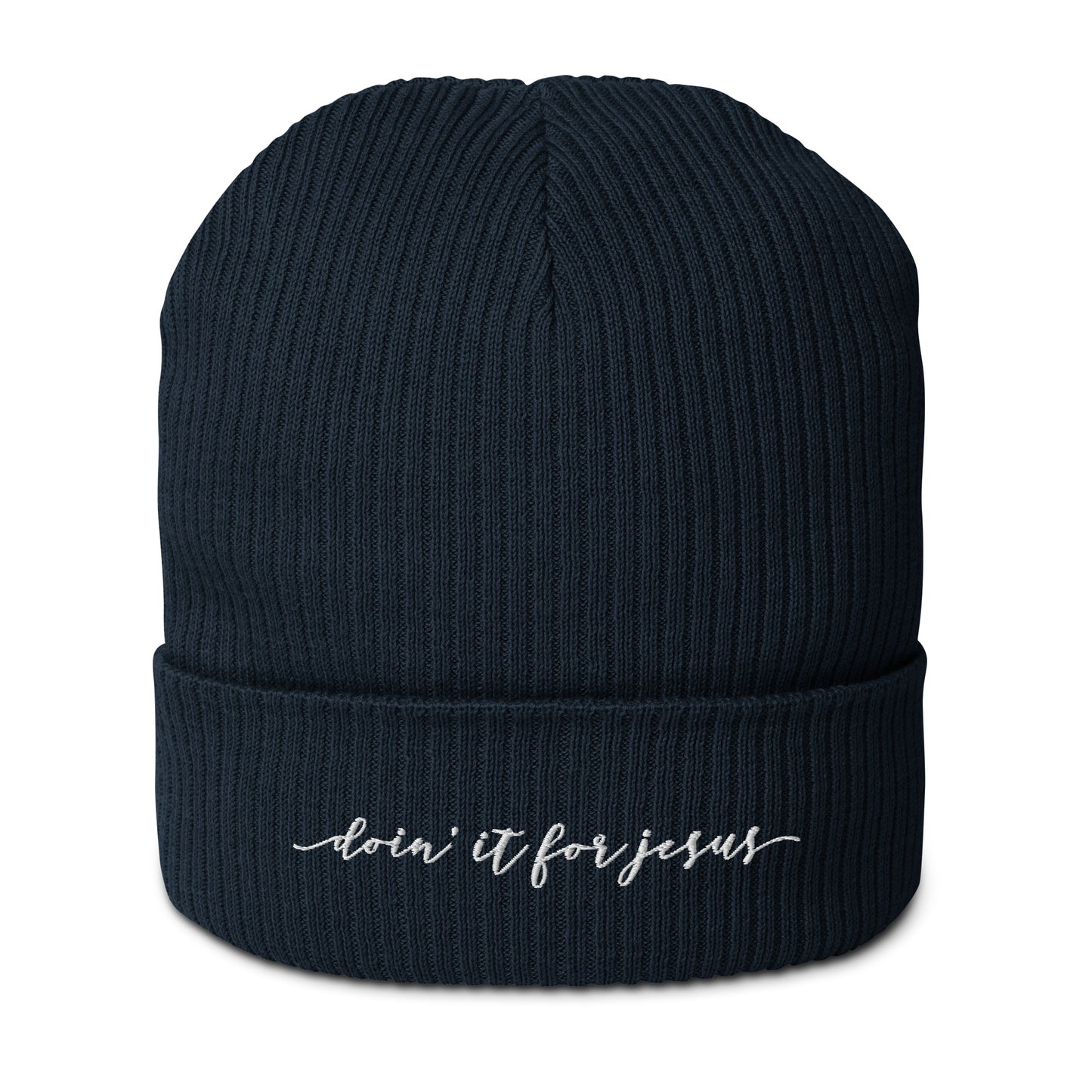 Organic Ribbed Beanie - Doin' it for Jesus