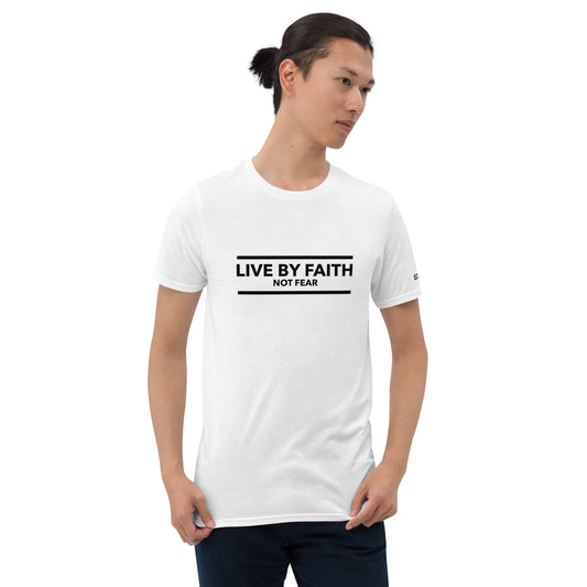 Live By Faith Not Fear - Unisex Tee in Light Neutrals