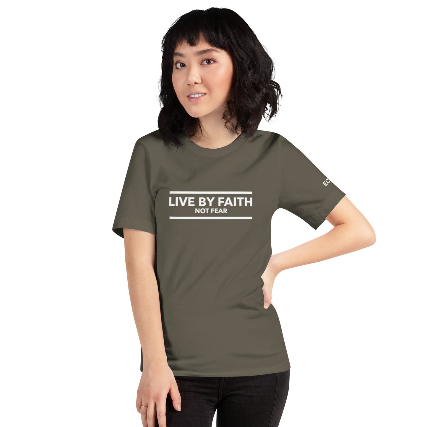 Live By Faith Not Fear - Unisex Tee in Varying Colors