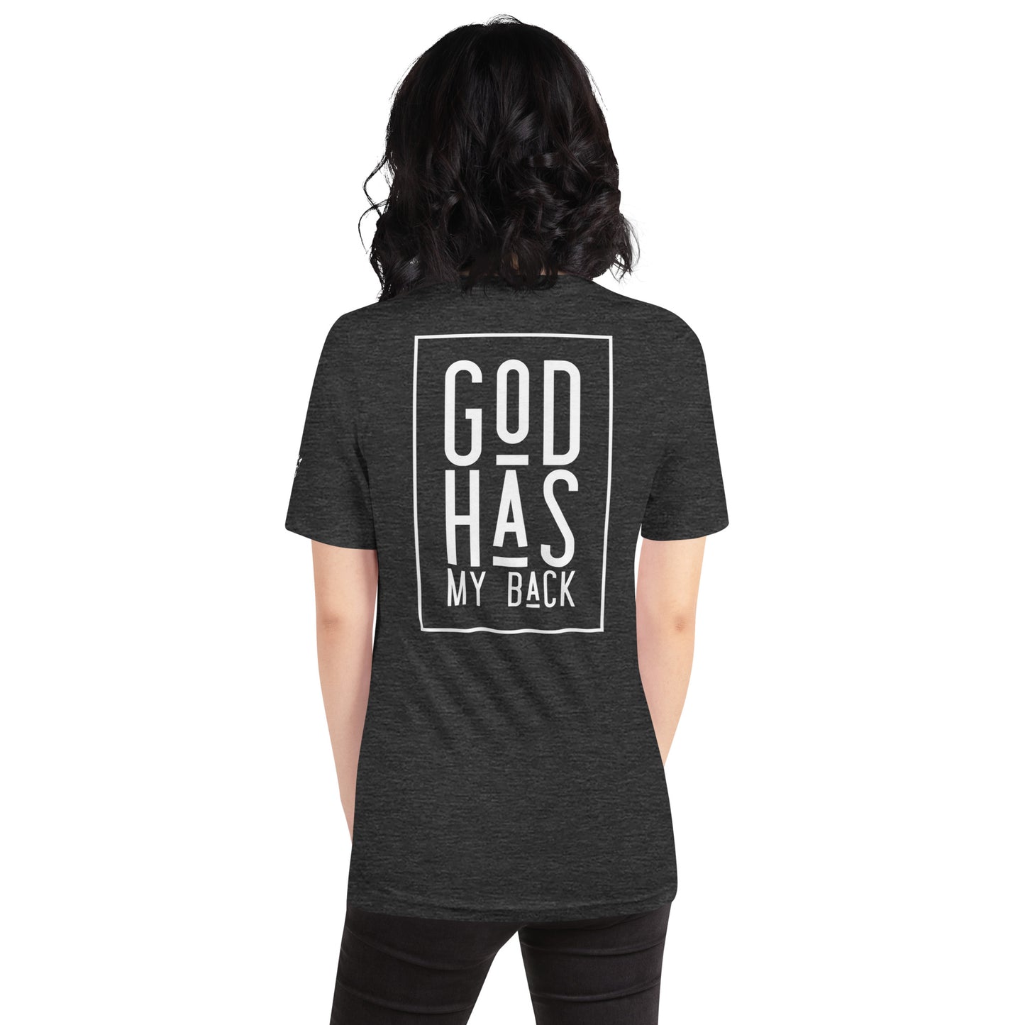 God Has My Back - Unisex Tee in Varying Colors