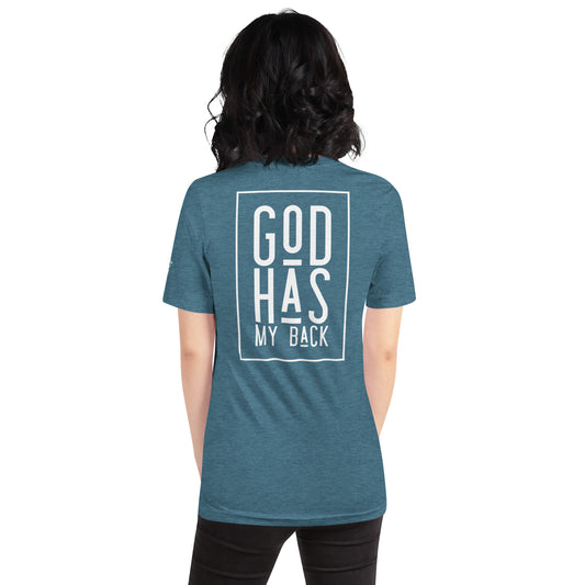 God Has My Back - Unisex Tee in Varying Colors
