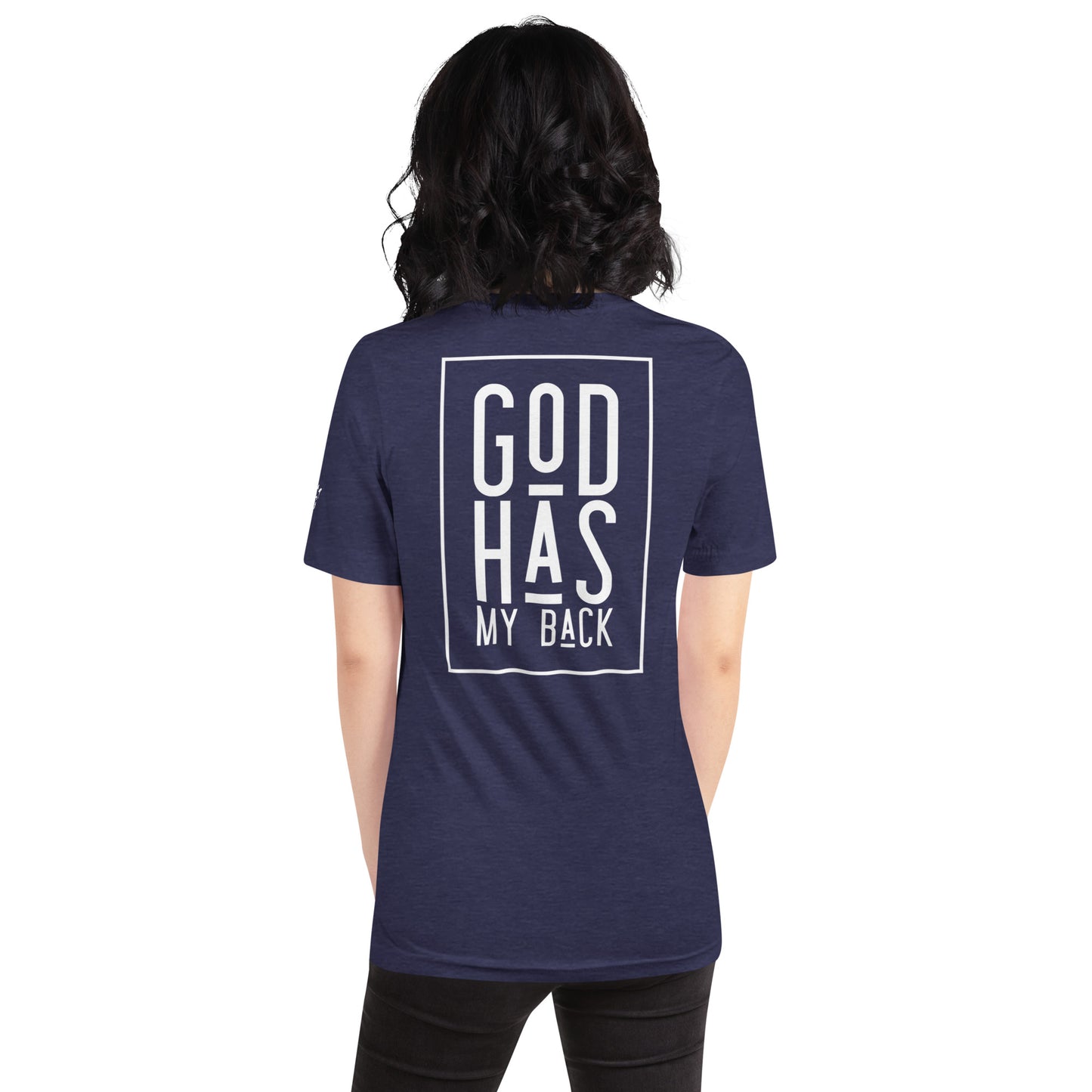 God Has My Back - Unisex Tee in Varying Colors