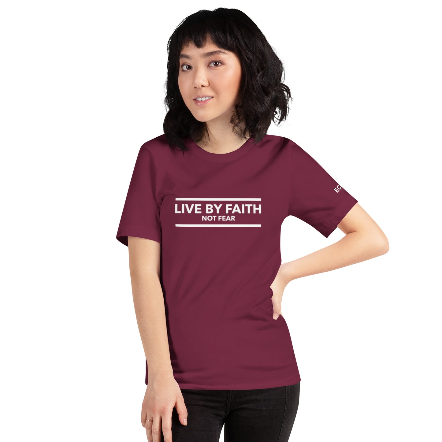 Live By Faith Not Fear - Unisex Tee in Varying Colors